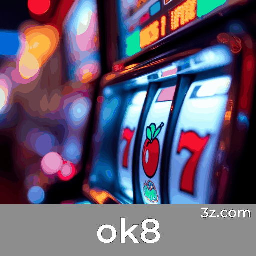 Login to ok8 – Access Online Casino & Sports in Brazil ok8 login page Brazil – secure online casino access